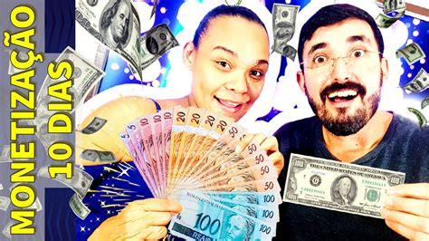 Monetiza O Do Youtube Quanto Ganhamos Nos Primeiros Dias De Canal