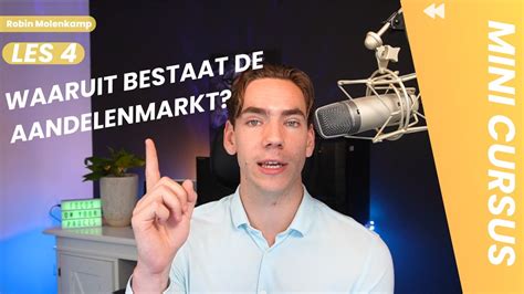 Les 4 Waaruit Bestaat De Aandelenmarkt Leren DayTraden Ultimate