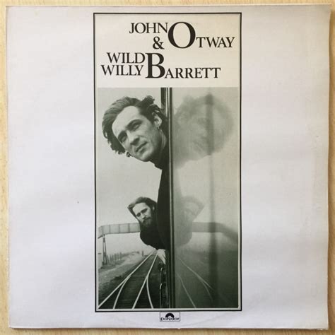 John Otway And Wild Willy Barrett John Otway And Wild Willy Barrett Lp