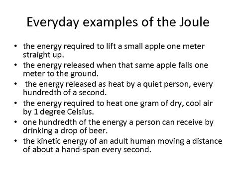 Everyday examples of the Joule the energy