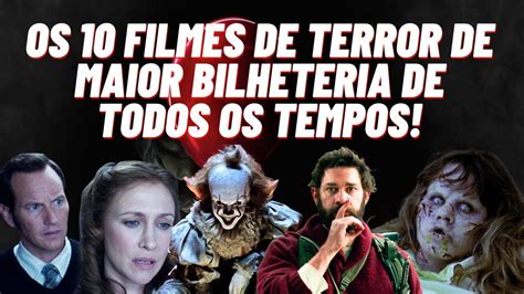 As Maiores Bilheterias Do Cinema Do Horror Youtube