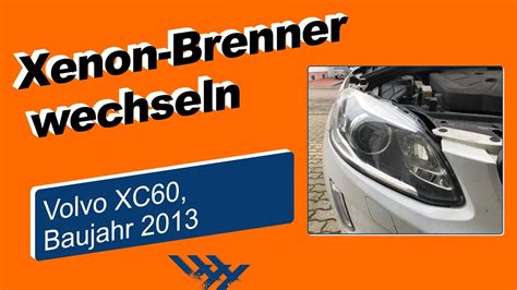 Abblendlicht Defekt Xenon Brenner Am Volvo XC60 Wechseln YouTube