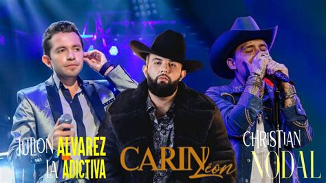 Christian Nodal Carin Leon Banda MS La Adictiva Banda El Limon Lo