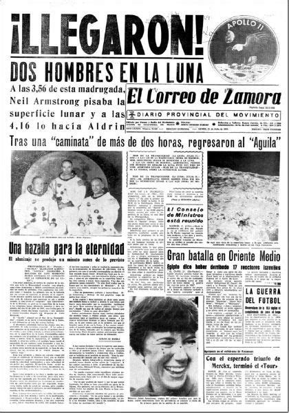 Diario De Zamora 21 De Julio 1969 Imagenes De Periodicos Dibujos De