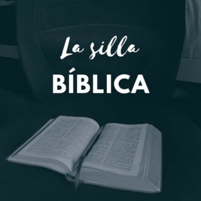 La Silla B Blica A Podcast On Spotify For Podcasters