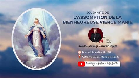 Messe De La Solennit De Lassomption De La Bienheureuse Vierge Marie