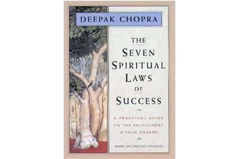 Book Reviews The 7 Spiritual Laws Of Success By Deepak Chopra Nlp