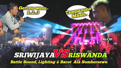 Battle RISWANDA Vs SRIWIJAYA Dihiasi Adu Bacot Anti Baper YouTube