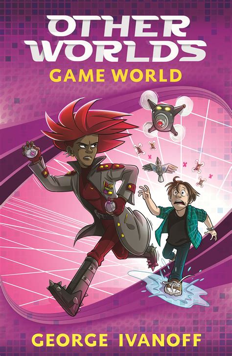 OTHER WORLDS 3: Game World by George Ivanoff - Penguin Books Australia