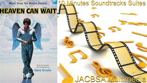 Heaven Can Wait Soundtrack Suite Youtube