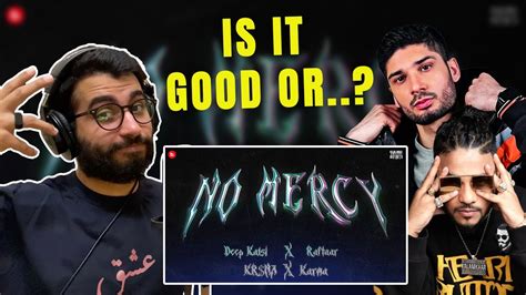 NO MERCY DEEP KALSI X RAFTAAR X KR NA X KARMA Reaction Breakdown