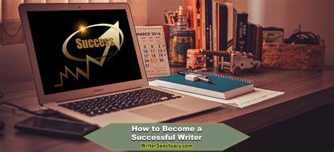 16 Expert Tips To Help You Become A Successful Writer