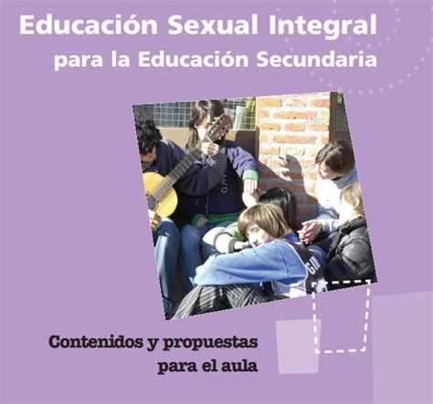 Educación Sexual Integral Para La Educación Secundaria Conectate