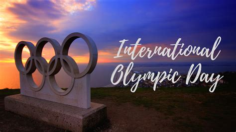 International Olympics Day Messages Images To Share And