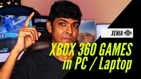 How To Play Xbox 360 Games On A Laptoppc 🎮 Xenia Emulator In Tamil