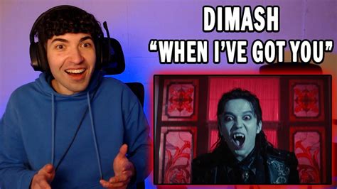 Dimash Qudaibergen When I Ve Got You Mv Reaction Youtube