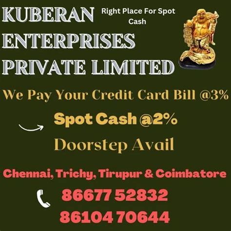 Cash On Credit Card At Best Price In Chennai By Kuberan Enterprises