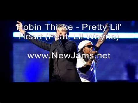 Robin Thicke Pretty Lil Heart Feat Lil Wayne New Song Youtube