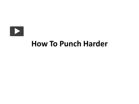 Ppt How To Punch Harder A Guide Powerpoint Presentation Free To