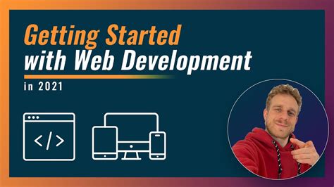 Getting Started With Web Dev In 2021 Web Development Guide