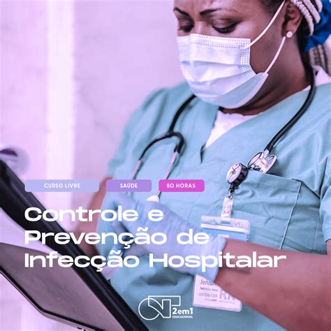 Controle E Preven O De Infec O Hospitalar Em Educacional