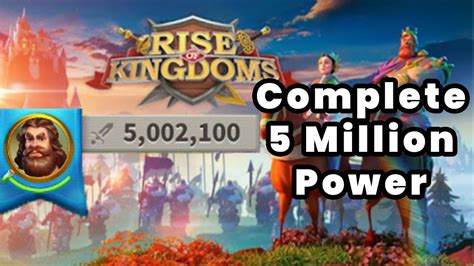 Rise Of Kingdoms Reached Million Power Youtube