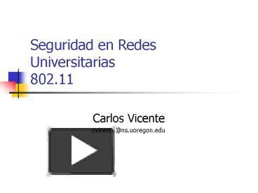 Ppt Seguridad En Redes Universitarias Powerpoint Presentation