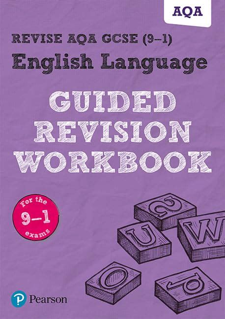 Pearson REVISE AQA GCSE English Language Guided Revision Workbook