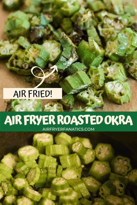 Air Fryer Roasted Okra - Air Fryer Fanatics