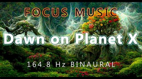 Dawn On Planet X Focus Soundscape One Hour Binaural Music Flow