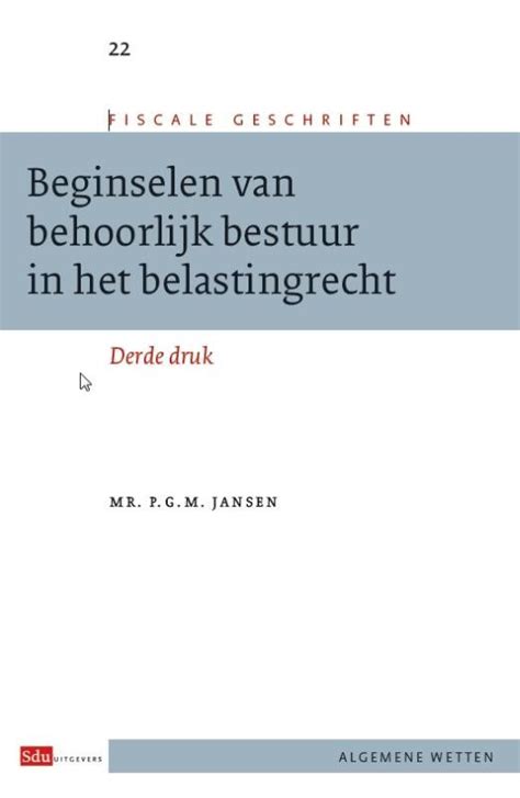 Bureau Isbn Beginselen Van Behoorlijk Bestuur In Het Belastingrecht