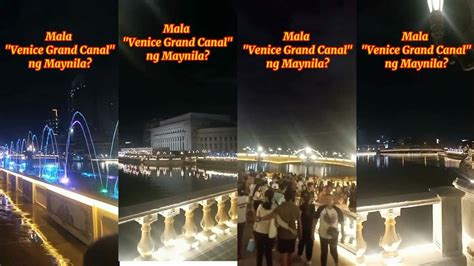 Bagong Pasyalan Sa Maynila Na Parang Nasa Venice Grand Canal Ka