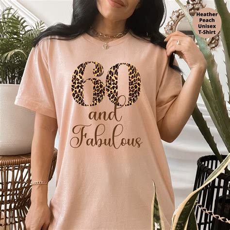 60th Birthday Shirt Sixty And Fabulous Birthday 60th Etsy