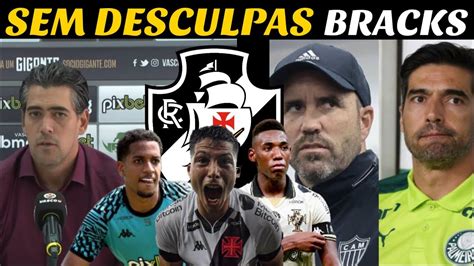 Bracks Se Defende N O Sou Tartaruga Zagueiros No Vasco Galo E