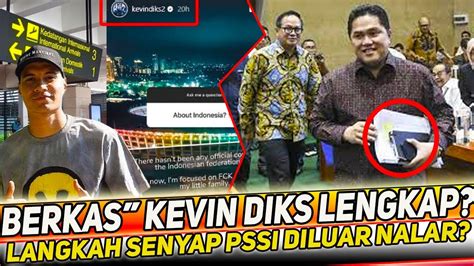 Kabar Timnas Terbaru Pssi Wajib Naturalisasi Kevin Diks Menuju Jakarta