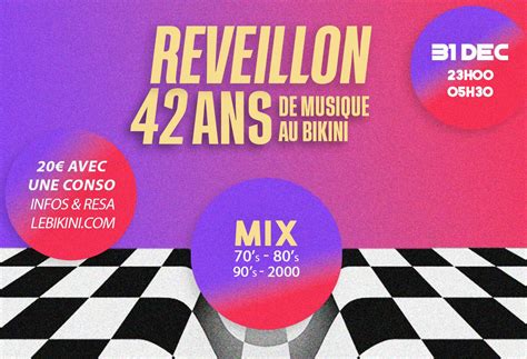 Mardi décembre Réveillon ans de musique au Bikini