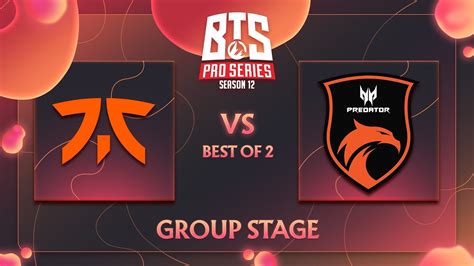 FIL Fnatic Vs TNC Predator BO2 BTS Pro Series Season 12 YouTube