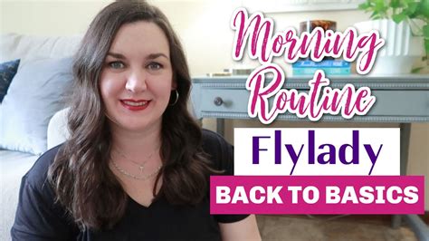 Flylady Back To Basics Morning Routine Youtube