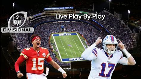 Kansas City Chiefs Vs Buffalo Bills 🏈 Live Play By Play Youtube