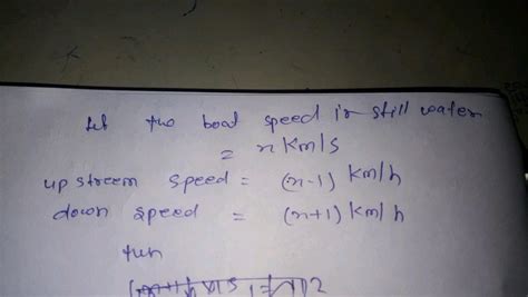 A River Flows A Speed Of 1 Mathrm { Km } Mathrm { Hr } A Boat Takes 15 Hours To Travel