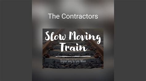 Slow Moving Train YouTube