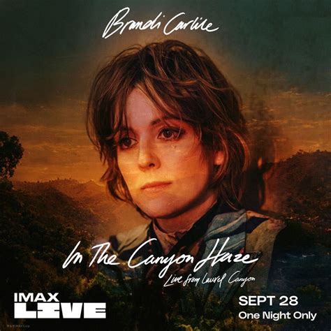 Brandi Carlile In The Canyon Haze Live From Laurel Canyon In