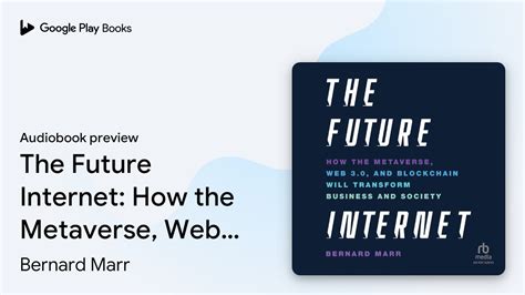 The Future Internet How The Metaverse Web By Bernard Marr