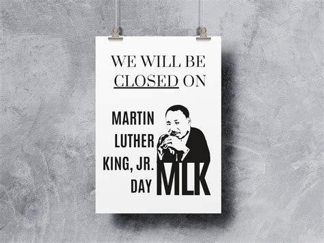 Martin Luther King Jr. Day Closed Sign Holiday Closure Reminder Holiday ...