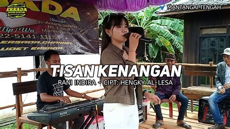 TISAN KENANGAN COVER RANI INDIRA YouTube