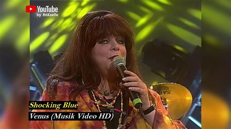 Shocking Blue Venus Musik Video Hd Youtube