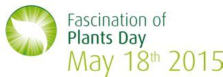 Rd International Fascination Of Plants Day Monday May Th Plant