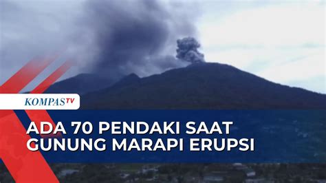 Video Gunung Marapi Di Sumbar Erupsi Letusan Abu Vulkanik Mencapai