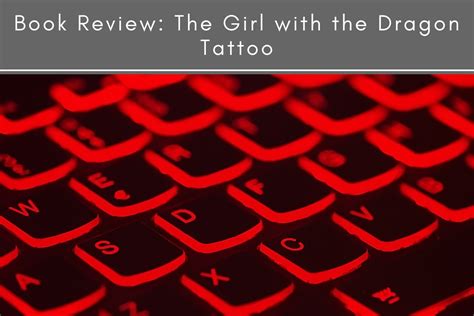 Book Review: The Girl With the Dragon Tattoo | Tubarks - The Musings of ...