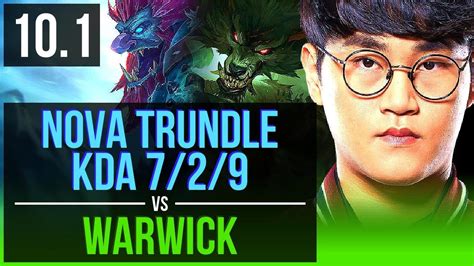 Nova Trundle Vs Warwick Jungle Kda Na Diamond V Youtube